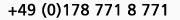 Telefon: +49 (0)178 771 8 771